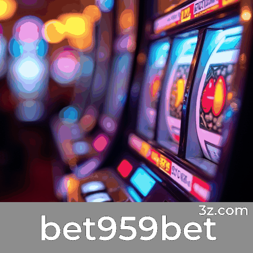 bet959bet: Variedade e Entretenimento para Jogadores Brasileiros